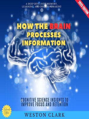 cover image of How the Brain Processes Information